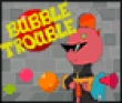 Free games : Bubble Truble