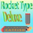 Action games: Rocket Type Deluxe